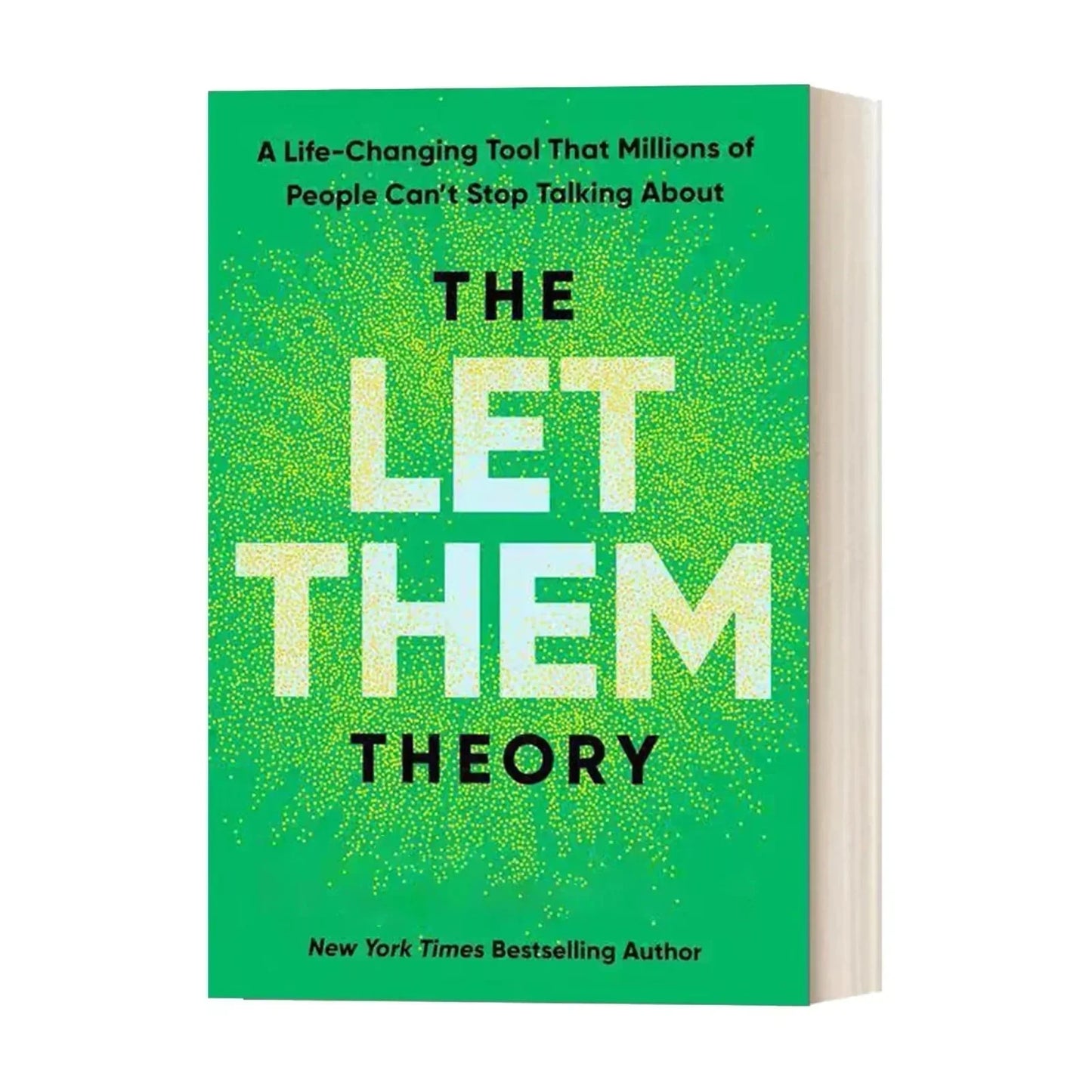 The Let Them Theory